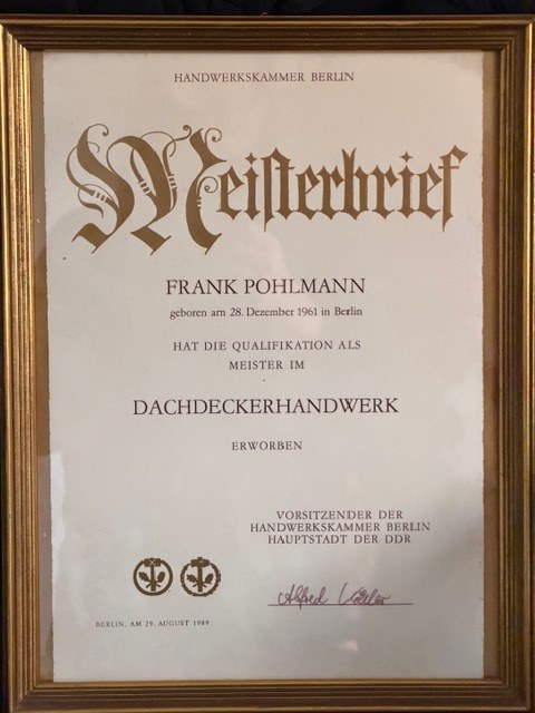 Meisterbrief Frank Pohlmann – Dachdeckerhandwerk, Handwerkskammer Berlin 1989
